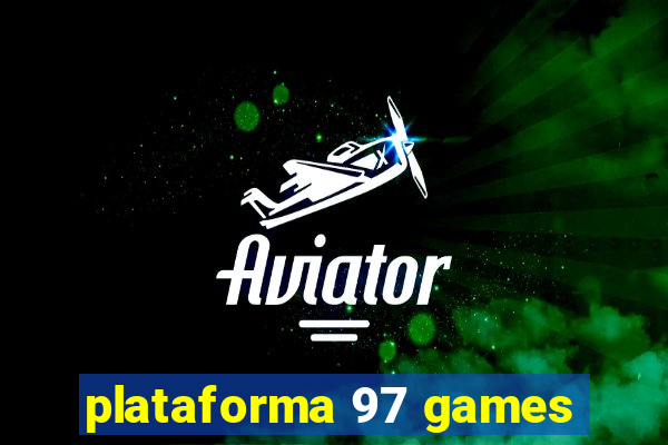 plataforma 97 games